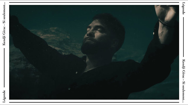 Kendji Girac - Si seulement...(Légende)