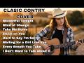 Stuck On You, Wonderful Tonight, Always Somewhere | Classic Country Cover Music