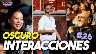 Lucho Miranda / Interacciones Oscuro #26