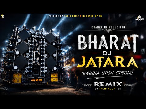BABINA CHADAR INTRO BHARAT DJ JATARA REMIX BY BABA TLK PRESENT BY DJ LOVER MP 16 💕