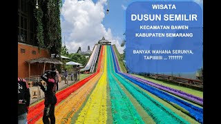 Wisata Dusun Semilir (Semarang). Keren sih, tapiii....