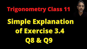 NCERT Class 11 Maths Chapter 3 Exercise 3.4 Q8, Q9 | Exercise Solution