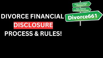 California Divorce Financial Disclosures : Everything You Need To Know : Los Angeles Divorce