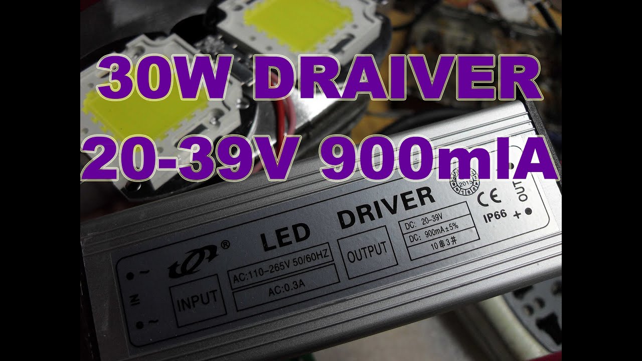 Драйвер 30W 20 39V 900mlA и самодельный прожектор из брака с алиэкспресс aliexpress