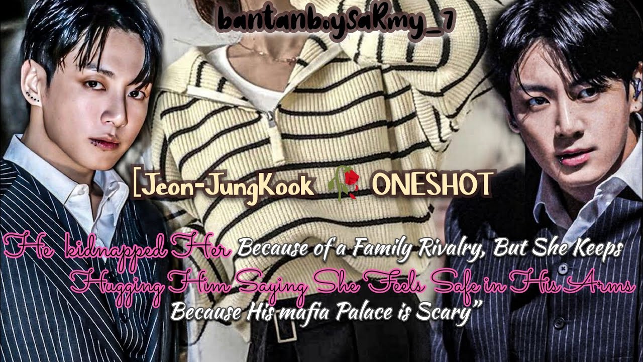 🥀 He kidnap her because of family rivalry but She keeps hugging him saying she feels safe in his arm