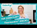 TOP oder FLOP: Echte Thermomix® Hacks oder einfach nur Quatsch? 🤔