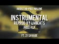 Rockstarpost malone ft 21 savage instrumental reprod by lvbeats