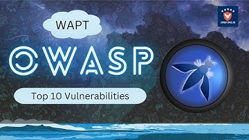 WAPT Training | OWASP Top 10 Vulnerabilities | Bug Bounty | DROP Organization 2.0