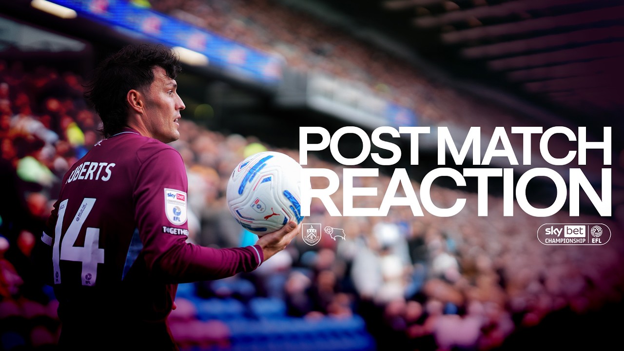 Roberts Speaks On Claiming Point Against The Rams | REACTION | Burnley 1-1 Derby County
