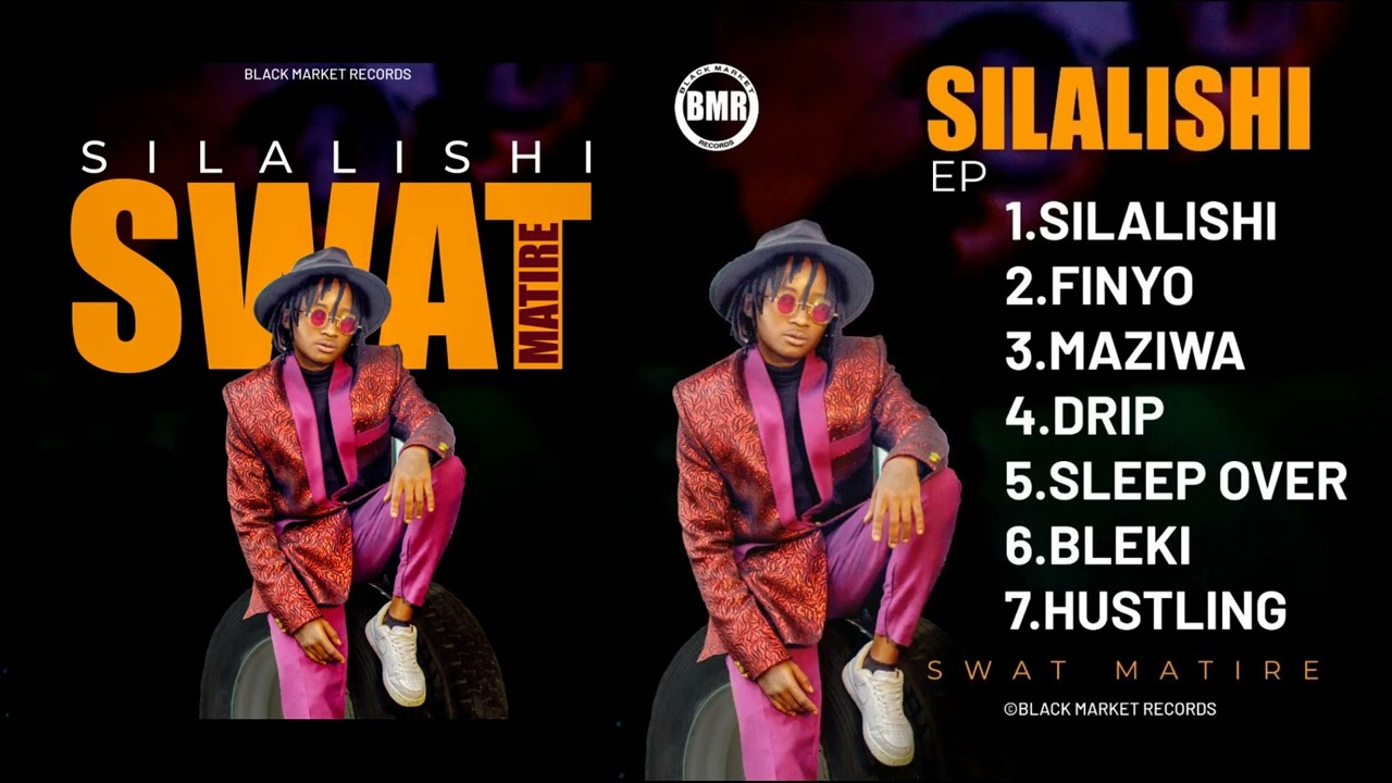 Swat Matire - Silalishi [EP mixtape]