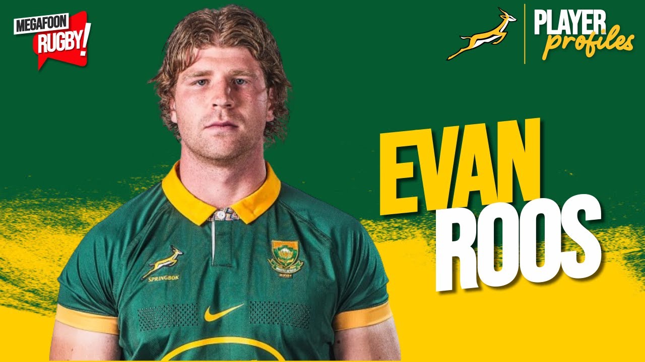 Evan Roos – Simply Too Good to Ignore? | Springbok No. 8 Profile