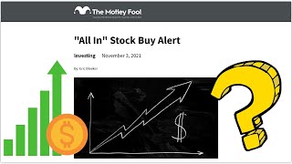 Motley Fool's "All In" Buy Alert - Here's What It Is
