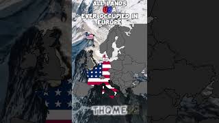 All Lands USA Ever Occupied In Europe #shorts #maps #history #edit