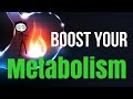 How to Boost Your Metabolism and Burn More Fat | 4 Steps