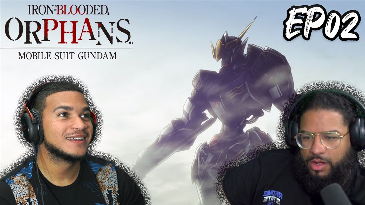 BARBATOS | Gundam: Iron Blooded Orphans | Episode 2 | REACTION - YouTube