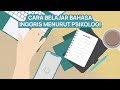Tips Psikologi Mudah & Cepat Belajar Bahasa Inggris