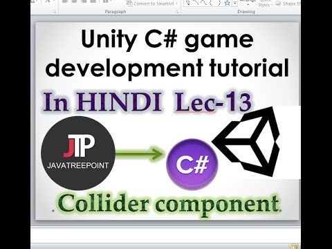 Lec-13 Unity3d game development tutorial in hindi (Collider component ...
