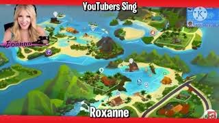 Youtubers sing Roxanne