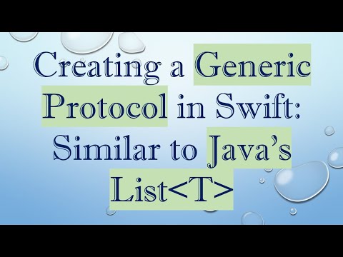 Creating a Generic Protocol in Swift: Similar to Java's List T