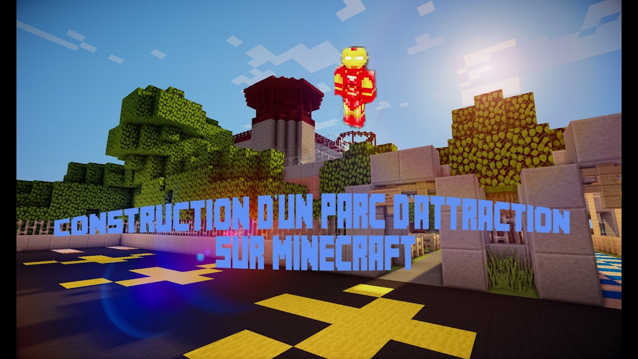 Construction d'un parc d'attraction sur Minecraft [Ep1S2] - YouTube