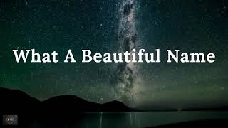 What A Beautiful Name it is Playlist Mix Nonstop Hillsong Lyrics instrumental piano drum cover