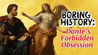 Dante & Beatrice: The Love Affair That Shaped The Divine Comedy