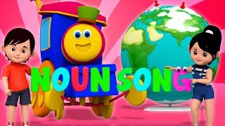 Noun Song | Learning With Bob The Train | Song And Video For Children | Nursery Rhymes by Kids Tv