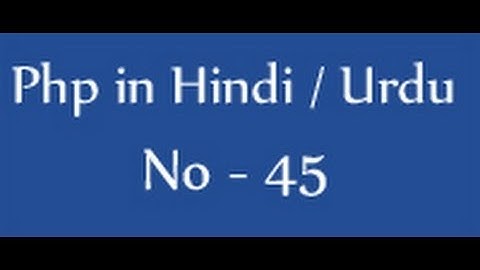 php tutorials in hindi / urdu - 45 - insert query in php mysql