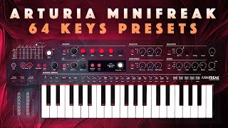 Arturia Minifreak 64 Presets: Keys, Synths, Brasses, Plucks