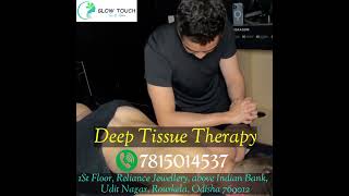 Deep Tissue Therapy Service In Rourkela Glow Touch Spa