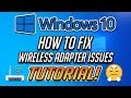 How to Fix Any Wireless Adapter Problems in Windows 10 - [2020]