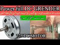The 12 Volt DC Motor Grinder: A Good Idea?