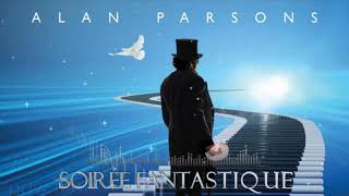 Alan Parsons - Soireé Fantastique (Lyric video)