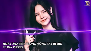 NONSTOP 2023 - MONG MỘT NGÀY ANH NHỚ ĐẾN EM REMIX | NHẠC REMIX HAY HOT TIK TOK 2023