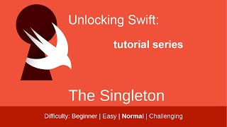 The Singleton in Swift