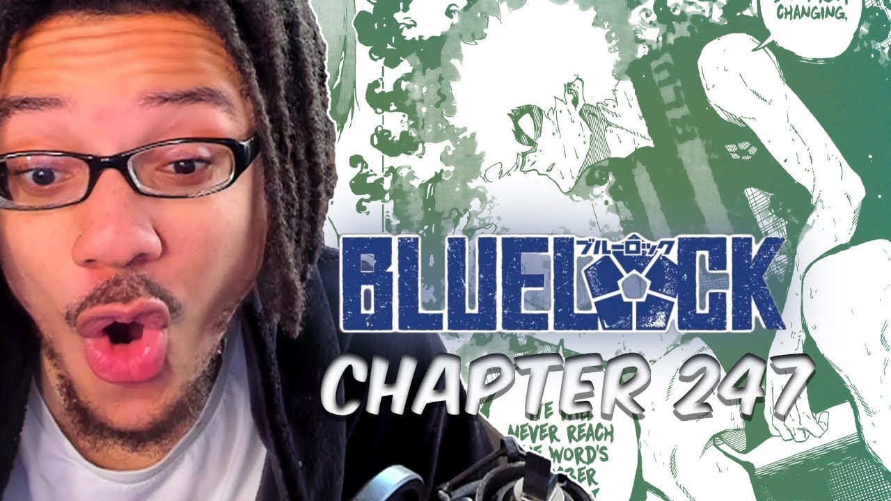 Blue Lock Manga Reading: "Originality" NAGI SAW THE FRAUD WATCH ALLEGATIONS!!! - Chapter 247