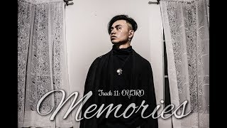 Track 11 | OUTRO | Memories | Untitled MMXVIII