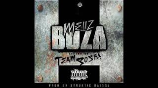TEAM SOSHA - BUZA ( Produced by Struktic RainNe ) Mellz + Twigg + Twist + Tsotsi