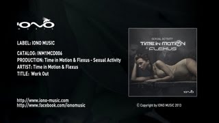 Time in Motion & Flexus - Work Out