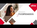 Máster Universitario en Psicopedagogía - Presentación