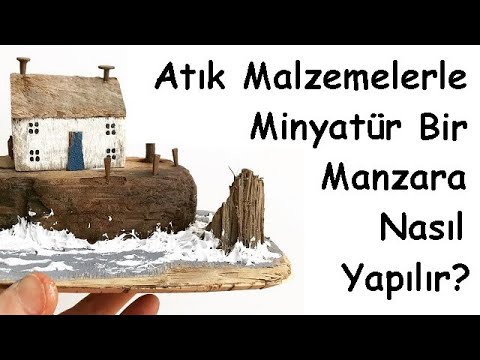 Video: Minyatür Manzara Nasıl Oluşturulur
