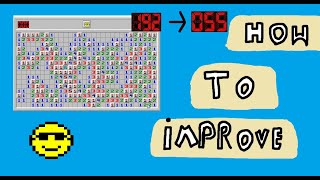 How to improve at solving minesweeper boards quickly!