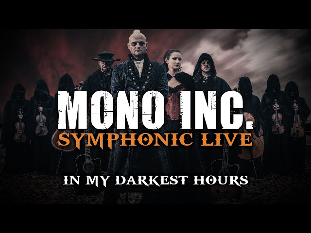 Mono Inc. - In My Darkest Hours