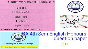 BA 4th Sem English honours question paper c 9 Dibrugarh University 2023 British Romantic Literature