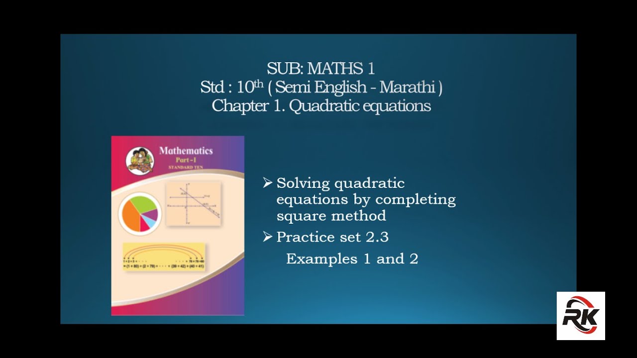 Quadratic equations (Part 5) | Completing square method | Maths 1 ...