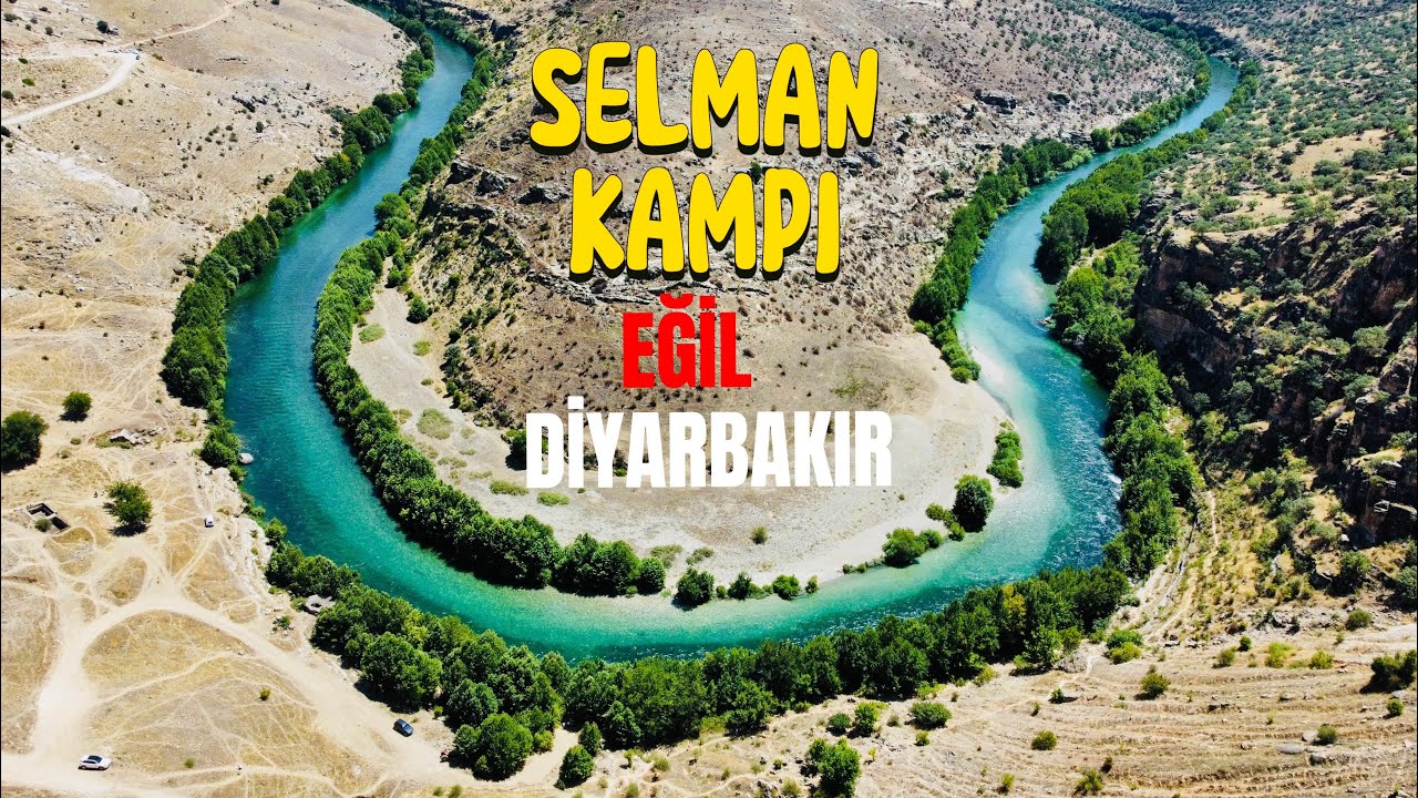 SELMAN KÖYÜ’NÜN HARİKA DOĞASINDA KAMP | DİYARBAKIR KAMPI | Dicle Nehri | Eğil | Dicle Barajı