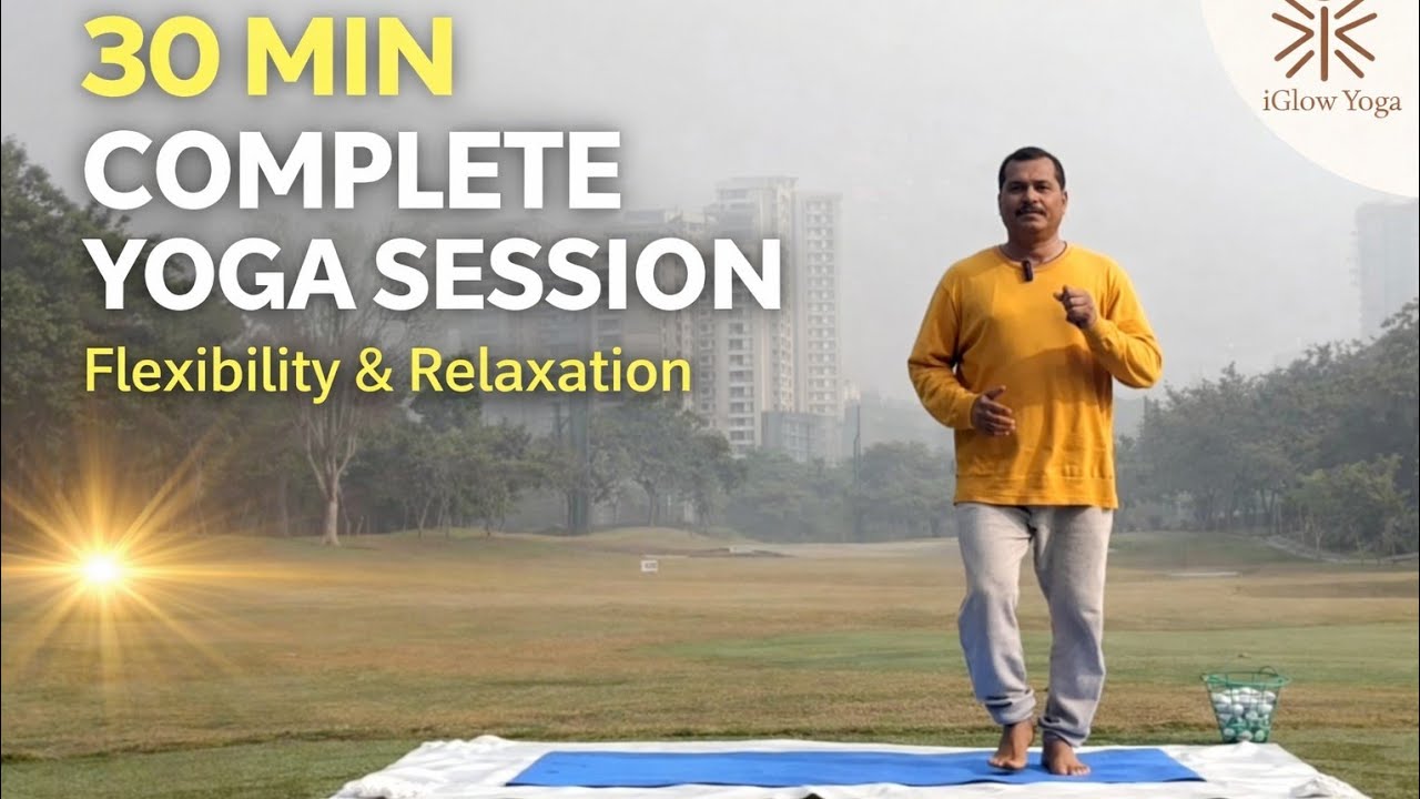 30 Mins Complete Yoga Session | Daily Morning Yoga flow | Morning Yoga for Working Professionals 