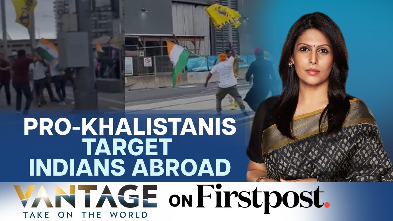 Pro-Khalistan groups attack Indians in Australia | Vantage with Palki Sharma