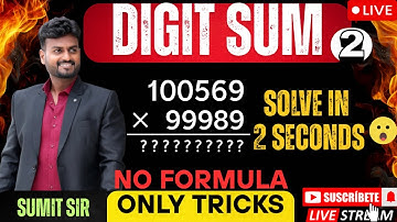 MAGIC OF DIGIT SUM BY SUMIT SIR PART 2