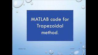 MATLAB Lecture 9 – Simpson 1,3 and trapezoidal method
